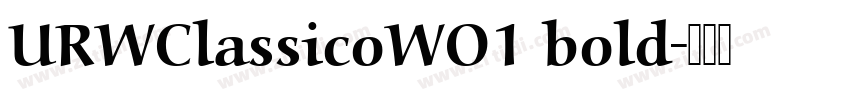 URWClassicoWO1 bold字体转换